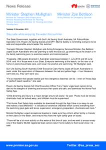 News Release Minister Stephen Mullighan Minister Zoe Bettison  Minister for Transport and Infrastructure