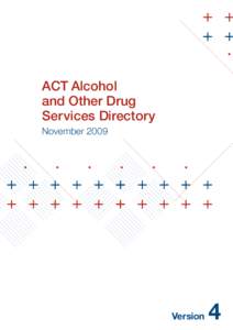 ACT Alcohol and Other Drug Services Directory November[removed]Version