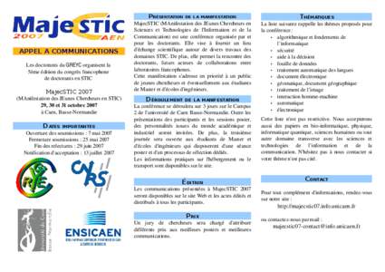 PRÉSENTATION  APPEL A COMMUNICATIONS Les doctorants du GREYC organisent la  5ème édition du congrès francophone  de doctorants en STIC 