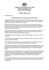 THE HON PETER DUTTON MP MINISTER FOR HEALTH MINISTER FOR SPORT MEDIA RELEASE 3 November 2013