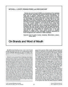 MITCHELL J. LOVETT, RENANA PERES, and RON SHACHAR* Brands and word of mouth (WOM) are cornerstones of the marketing field, and yet their relationship has received relatively little attention. This