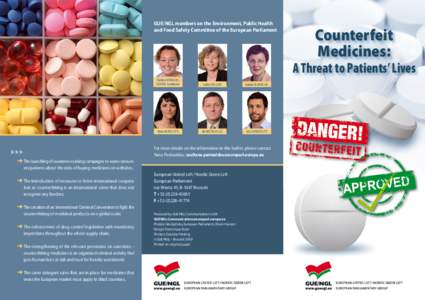 GUE/NGL members on the Environment, Public Health and Food Safety Committee of the European Parliament Counterfeit Medicines: