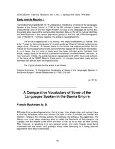 SOAS Bulletin of Burma Research, Vol. 1, No., 1, Spring 2003, ISSN[removed]Early Article Reprint 1 Francis Buchanan published his “A Comparative Vocabulary of Some of the Languages Spoken in the Burma Empire” in 1