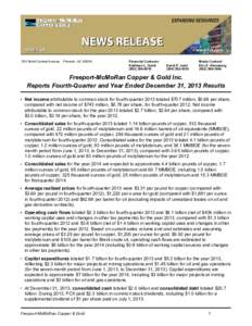 Phelps Dodge / Freeport-McMoRan / Climax mine / Henderson molybdenum mine / Grasberg mine / El Chino Mine / Cerro Verde / Copper mining in the United States / Mining / Western New Guinea / Colorado counties