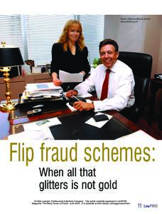 Flip fraud schemes: When all that glitters is not gold