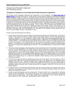 Patient Assessment Survey (PAS[removed]Provider Group Participation Agreement 2015 PAS Group Survey *Acceptance of Agreement to be provided electronically during online registration* This Provider Group Participation Agre