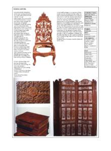 WOOD CARVING SAHARANPUR IS KNOWN its for wood carving,particularly for its openwork screens carved with the vine leaf pattern,anguri.The wood craft is