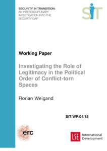 Working Paper  Investigating the Role of Legitimacy in the Political Order of Conflict-torn Spaces
