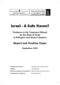 Israel - A Safe Haven? Problems in the Treatment Offered by the State of Israel
