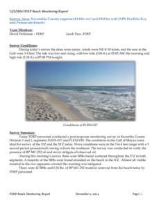 [removed]FDEP Beach Monitoring Report Survey Area: Escambia County segment FLES1-017 and FLES2-018 (NPS Perdido Key and Pensacola Beach) Team Members: David Perkinson – FDEP