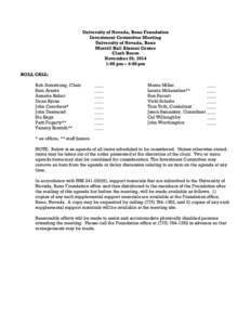 University of Nevada, Reno Foundation Investment Committee Meeting University of Nevada, Reno Morrill Hall Alumni Center Clark Room November 20, 2014