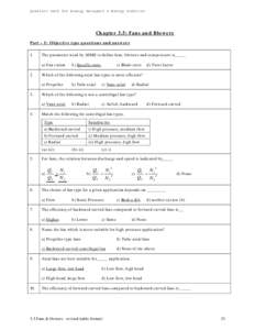 Question bank for Energy Managers & Energy Auditors  Chapter 3.5: Fans and Blowers Part – I: Objective type questions and answers 1.