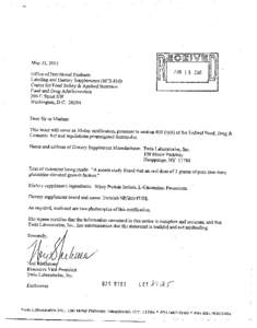 May 31,200l Office of Nutritional Products Labeling and Dietary Supplements@-IFS-810) Center for Food Safety & Applied Nutrition Food and Drug Administration 200 C Street SW