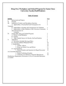 Drug-Free Workplace and School Program for Santa Clara University Faculty/Staff/Students Table of Contents Section I. Background and Purpose