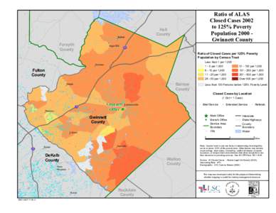 Ratio of ALAS Closed Cases 2002 to 125% Poverty Population 2000 Gwinnett County  !
