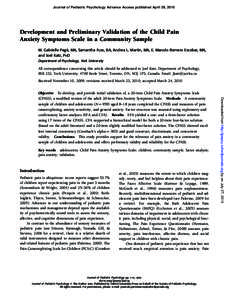 Journal of Pediatric Psychology Advance Access published April 29, 2010  Development and Preliminary Validation of the Child Pain Anxiety Symptoms Scale in a Community Sample M. Gabrielle Page´, MA, Samantha Fuss, BA, A