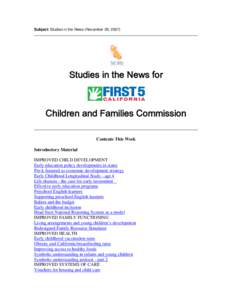 Subject: Studies in the News (November 29, [removed]Studies in the News for Children and Families Commission Contents This Week