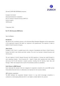By email: [removed] European Commission Directorate-General for Competition Unit D.2 Antitrust: Financial services (COMP D.2) Antitrust registry 1049 Brussels