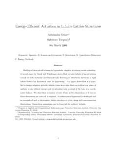 Energy-Efficient Actuation in Infinite Lattice Structures Aleksandar Donev∗ Salvatore Torquato‡† 9th March[removed]Keywords: Isostatic, B. Sensors and Actuators; B. Structures; B. Constitutive Behaviour;