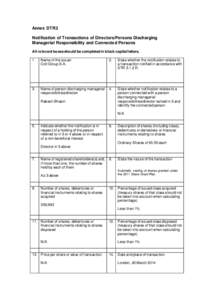 Annex DTR3 Notification of Transactions of Directors/Persons Discharging Managerial Responsibility and Connected Persons All relevant boxes should be completed in block capital letters. 1.