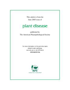 This article is from the June 2005 issue of published by The American Phytopathological Society
