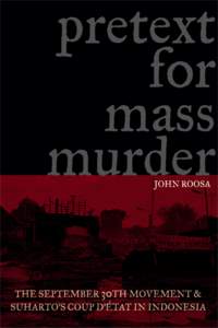 Pretext for Mass Murder  ne w perspective s in southeast asian studie s Series Editors Alfred W. McCoy