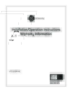 GE Security  Installation/Operation Instructions Warranty Information  VT1101M-AC