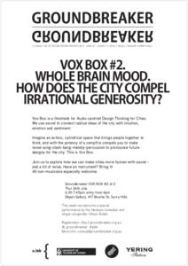 VOXBOX#2_WholeBrainMood_Groundbreaker