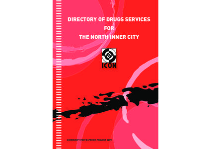 DIRECTORY OF DRUGS SERVICES FOR THE NORTH INNER CITY COMMUNITY ITY PA