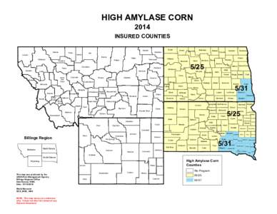 HIGH AMYLASE CORN 2014 INSURED COUNTIES Glacier