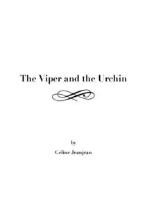 The Viper and the Urchin  by Celine Jeanjean  Jeanjean/The Viper and the Urchin