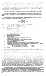 The Alleghany County Board of Commissioners met in regular session on Monday, April 16, 2012, at 10:00am in the Board Meeting Room of the County Administration Building, 348 South Main Street, Sparta, North Carolina. Pre