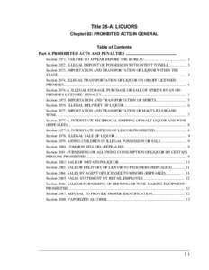 Title 28-A: LIQUORS Chapter 83: PROHIBITED ACTS IN GENERAL Table of Contents Part 6. PROHIBITED ACTS AND PENALTIES ................................................. Section[removed]FAILURE TO APPEAR BEFORE THE BUREAU......