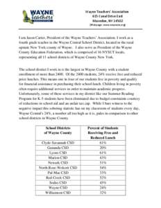 Wayne Teachers’ Association 415 Canal Drive East Macedon, NY[removed]Webpage: www.wayneta.org)  I am Jason Carter, President of the Wayne Teachers’ Association. I work as a