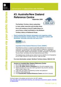 online resources via your public libraries  DEPARTMENT OF EDUCATION AND TRAINING #3: Australia/New Zealand Reference Centre