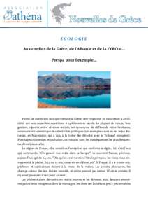    ECOLOGIE     Aux confins de la Grèce, de l’Albanie et de la FYROM… 