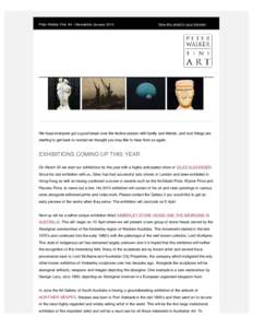Peter Walker Fine Art | Newsletter January 2014
