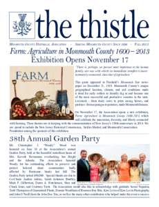 the thistle  . erving Monmouth County Since 1898	 . Fall 2013 Monmouth County Historical Association 	S  Farm: Agriculture in Monmouth County 1600 – 2013