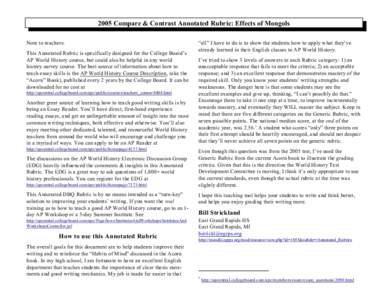 2005 Compare & Contrast Annotated Rubric: Effects of Mongols Note to teachers: This Annotated Rubric is specifically designed for the College Board’s AP World History course, but could also be helpful in any world hist
