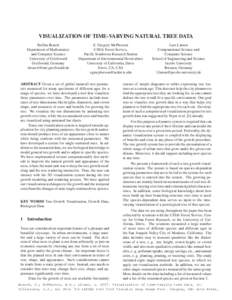 VISUALIZATION OF TIME-VARYING NATURAL TREE DATA Steffen Brasch Department of Mathematics and Computer Science University of Greifswald Greifswald, Germany