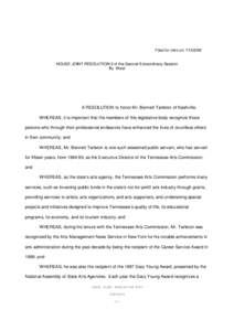 Filed for intro on[removed]HOUSE JOINT RESOLUTION 2 of the Second Extraordinary Session By West  A RESOLUTION to honor Mr. Bennett Tarleton of Nashville.