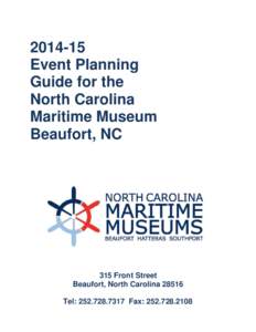 [removed]Event Planning Guide for the North Carolina Maritime Museum Beaufort, NC