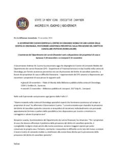 Per la diffusione immediata: 19 novembre[removed]IL GOVERNATORE CUOMO DISPIEGA IL CENTRO DI COMANDO MOBILE IN VARI LUOGHI DELLA CONTEA DI ONONDAGA, PER FORNIRE ASSISTENZA PREVENTIVA SULLA PRIVAZIONE DEL DIRITTO DI CANCELLA