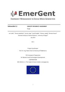 EMERGENCY MANAGEMENT IN SOCIAL MEDIA GENERATION  Deliverable 2.1 CONCEPT FOR IMPACT ASSESSMENT