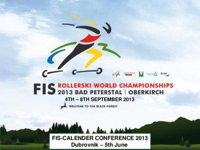 FIS ROLLERSKI WORLD CHAMPIONSHIP  4TH – 8TH SEPTEMBER 2013