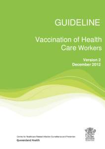 GUIDELINE Vaccination of Health Care Workers Version 2 December 2012