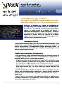 science policy brief 2 Directiva Marco del AguaCE: Seguimiento del estado de las aguas superficiales, de las aguas subterráneas y de las zonas protegidas (Artículo 8) Xerochore Un ejercicio para evaluar las ne