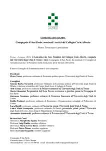 COMUNICATO STAMPA  Compagnia di San Paolo: nominati i vertici del Collegio Carlo Alberto Pietro Terna nuovo presidente  Torino, 4 giugno[removed]L’Assemblea dei Soci Fondatori del Collegio Carlo Alberto, composta