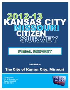 KANSAS CITY CITIZEN Submitted to:  The City of Kansas City, Missouri