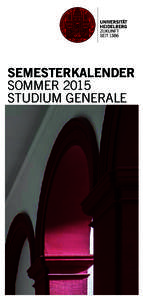 SemeSterkalender SOMMER 2015 STUDIUM GENERALE 2/ Studium Generale